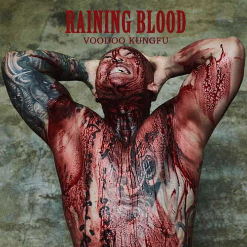 Voodoo Kungfu : Raining Blood
